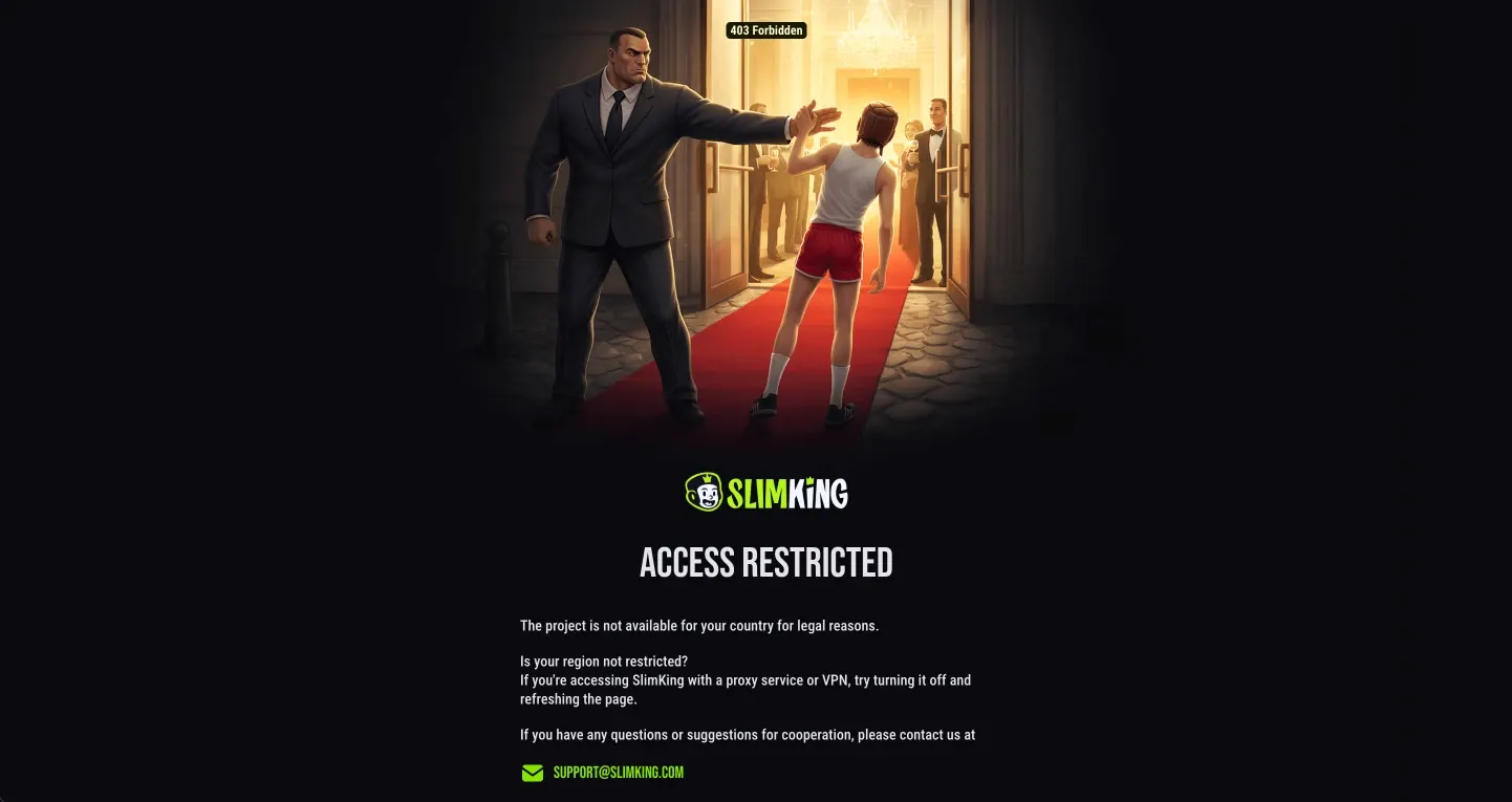 SlimKing desktop site showing an access restricted notice from a UK connection